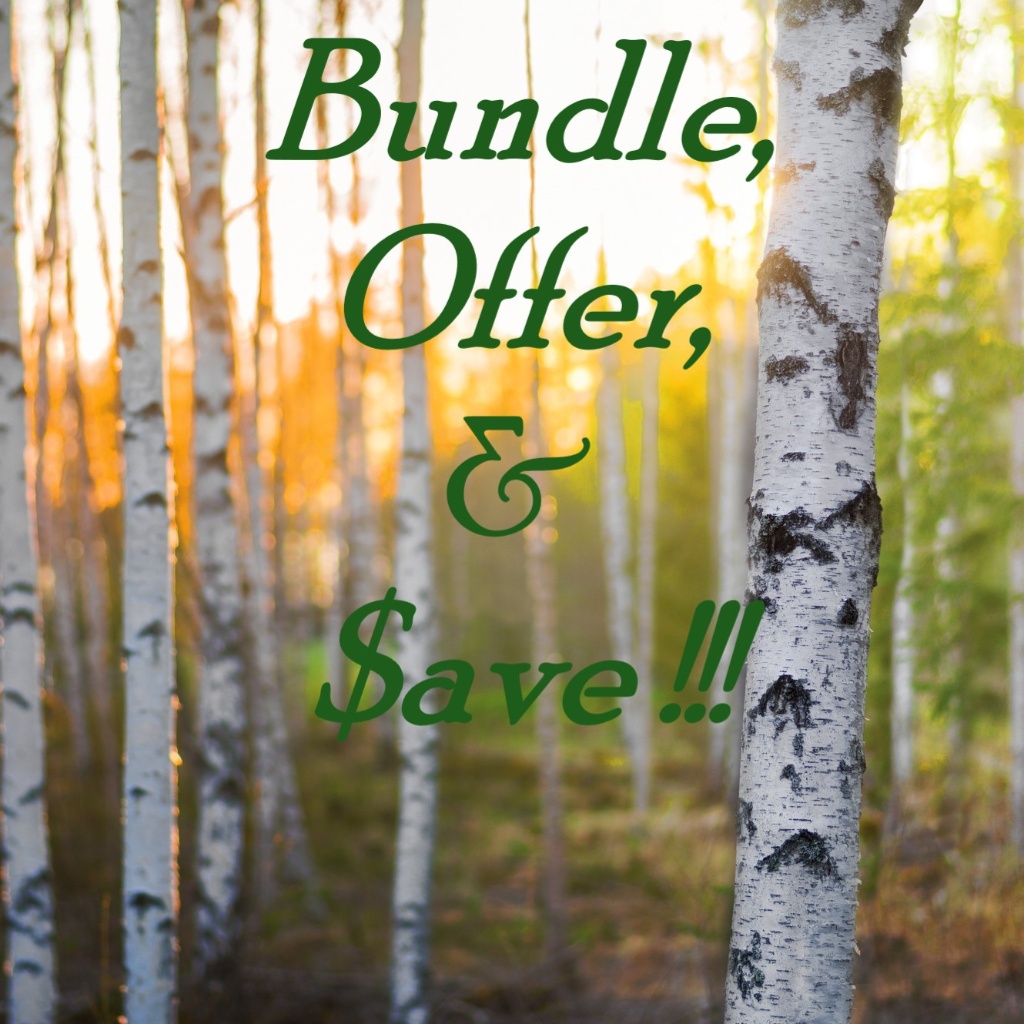 Bundle, Offer, & Save $$ !